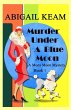 Murder Under A Blue Moon - Bild 1