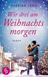 Wir drei am Weihnachtsmorgen - Bild 1