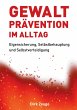 Gewaltprävention im Alltag - Bild 1