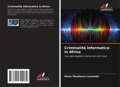 Criminalità informatica in Africa - Macdyess Luwombo, Haise