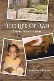 The Life Of Rah