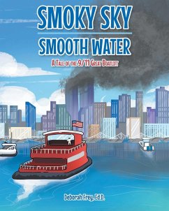 Smoky Sky Smooth Water - Frey Ed. D., Deborah