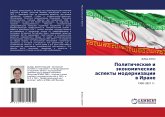 Politicheskie i äkonomicheskie aspekty modernizacii w Irane
