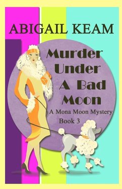 Murder Under A Bad Moon - Keam, Abigail