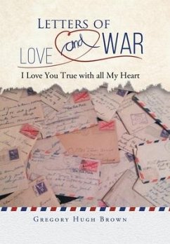 Letters of Love and War - Gregory Hugh Brown