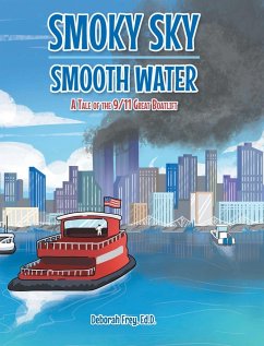 Smoky Sky Smooth Water - Frey Ed. D., Deborah