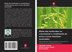 Efeito dos herbicidas no crescimento e rendimento do arroz e ervas daninhas associadas - Kumar, Upendra;Kumar Singh, Ashok;Kumar, Arun