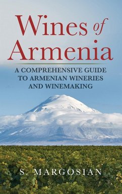 Wines of Armenia - Margosian, S.
