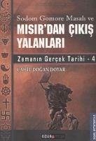 Misirdan Cikis Yalanlari - Zamanin Gercek Tarihi 4 - Dogan Doyar, Cahit