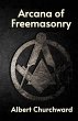 ARCANA OF FREEMASONRY - Bild 1