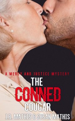 Cover The Conned Cougar (The Mercy and Justice Mysteries, #5) (eBook, ePUB)