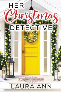 Her Christmas Detective - Ann, Laura