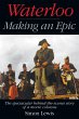 Waterloo - Making an Epic (eBook, ePUB) - Bild 1