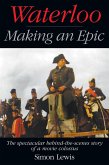 Waterloo - Making an Epic (eBook, ePUB)