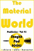 The Material World (PodSeries, #41) (eBook, ePUB)