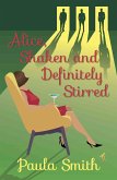 Alice, Shaken and Definitely Stirred (eBook, ePUB)