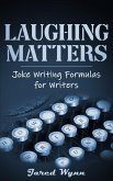 Laughing Matters (Comedic Epistemology, #2) (eBook, ePUB)