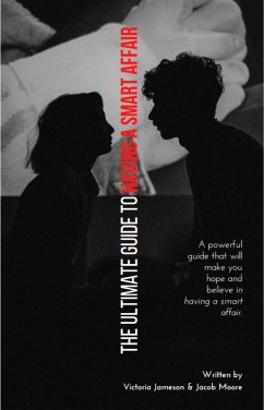 Cover Married People Need Sex Too: The Ultimate Guide to Having a Smart Affair (eBook, ePUB)