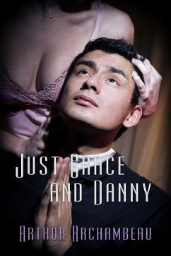 Just Grace and Danny (eBook, ePUB) - Archambeau, Arthur