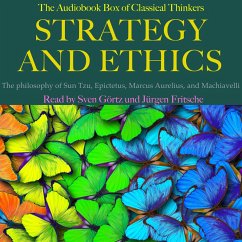 Strategy and Ethics: The audiobook box of classical thinkers (MP3-Download) - Epictetus; Aurelius, Marcus; Tzu, Sun; Machiavelli, Niccolò