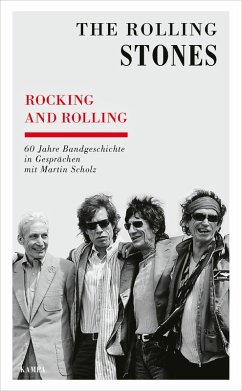 Rocking and Rolling (eBook, ePUB) - The Rolling Stones; Scholz, Martin