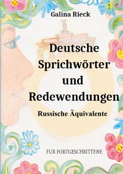 Deutsche Sprichwörter und Redewendungen (eBook, ePUB)