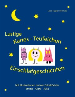 Lustige Karies Teufelchen Einschlafgeschichten (eBook, ePUB)