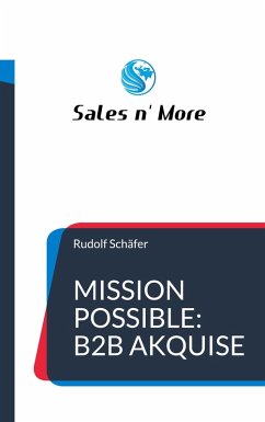 Mission Possible: B2B Akquise (eBook, ePUB)