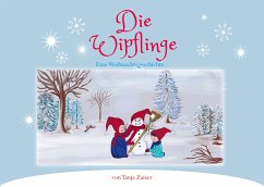 Die Wipflinge (eBook, ePUB) - Zaiser, Tanja