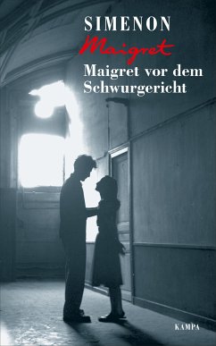 Maigret vor dem Schwurgericht / Kommissar Maigret Bd.55 (eBook, ePUB) - Simenon, Georges