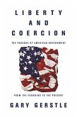 Liberty and Coercion (eBook, ePUB)