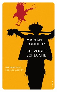 Die Vogelscheuche (eBook, ePUB) - Connelly, Michael