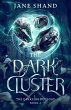 The Dark Cluster (The Darkling Duology,... - Bild 1