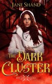 The Dark Cluster (The Darkling Duology, #2) (eBook, ePUB)