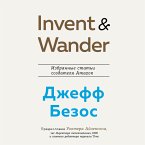 Invent and Wander. The Collected Writings of Jeff Bezos, With an Introduction by Walter Isaacson (MP3-Download)