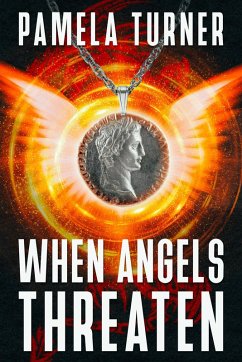 When Angels Threaten (eBook, ePUB) - Turner, Pamela