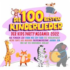 Die 100 Besten Kinderlieder 2022-Der Kids Party - Diverse