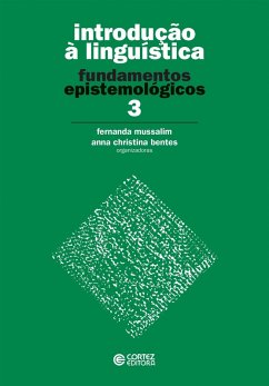 Introdução à linguística (eBook, ePUB) - Mussalim, Fernanda; Bentes, Anna Christina