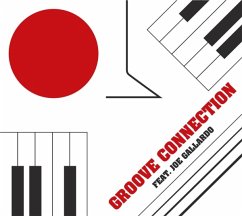 Groove Connection Feat. Joe Gallardo - Groove Connection