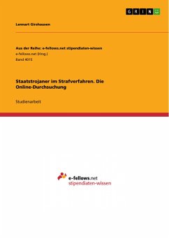 Staatstrojaner im Strafverfahren. Die Online-Durchsuchung (eBook, PDF)