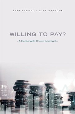 Willing to Pay? (eBook, ePUB) - Steinmo, Sven; D'Attoma, John