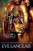 Quand une Lionne Chasse (Le Clan du Lion, #8) (eBook, ePUB)