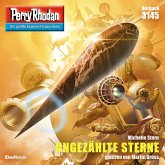 UNGEZÄHLTE STERNE / Perry Rhodan-Zyklus "Chaotarchen" Bd.3145 (MP3-Download)