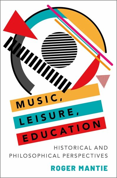 Music, Leisure, Education (eBook, PDF)
