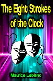 The Eight Strokes of the Clock (eBook, ePUB)