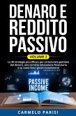 Denaro e reddito passivo: Le 30 strategie più efficaci per un'accurata gestione del denaro, una corretta educazione finanziaria e su come fare i giusti investimenti. Volume 2 (eBook, ePUB)