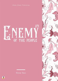 An Enemy of the People (eBook, ePUB) - Ibsen, Henrik; Blake, Sheba