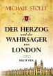 Der Herzog und der Wahrsager von London - Bild 1
