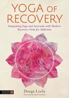 Yoga of Recovery (eBook, ePUB) - Leela, Durga