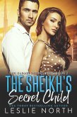 The Sheikh's Secret Child (The Karawi Sheikhs Series, #2) (eBook, ePUB)